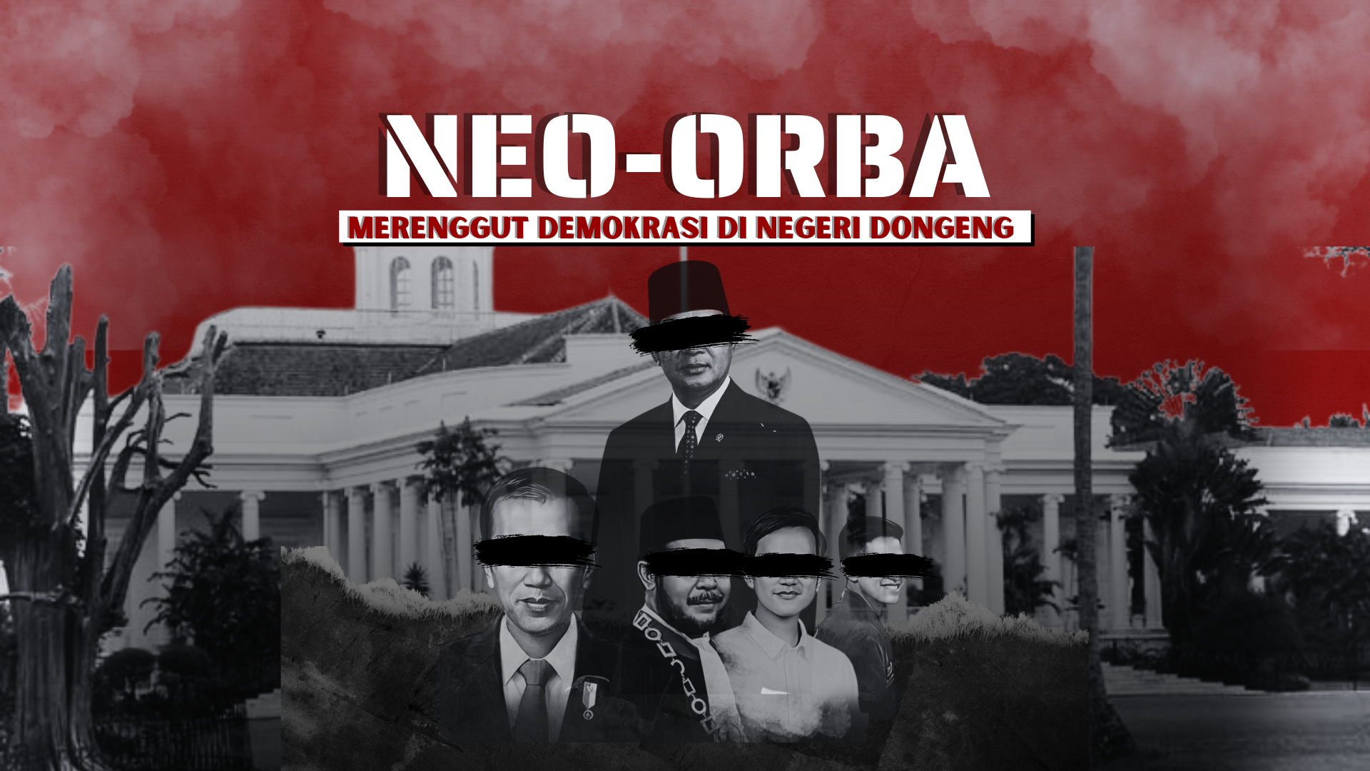 Thumbnail Artikel Neo-Orba: Merenggut Demokrasi di Negeri Dongeng