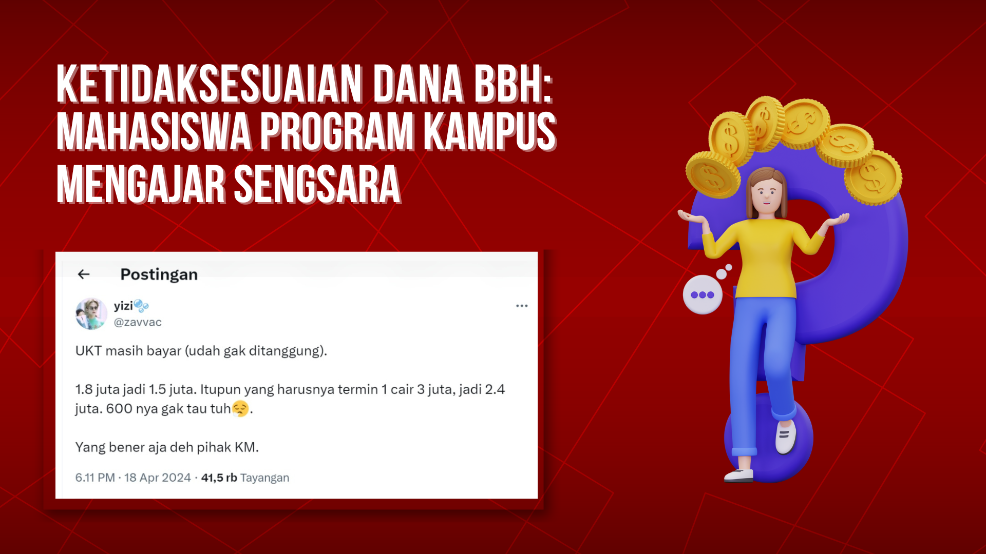 Thumbnail Artikel Ketidaksesuaian Dana BBH: Mahasiswa Program Kampus Mengajar Sengsara