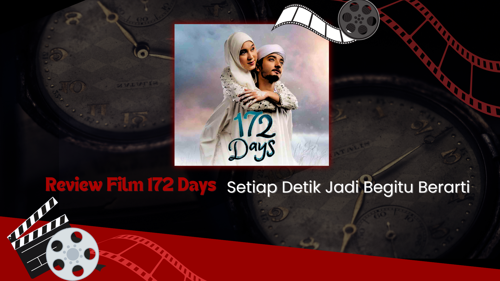 Thumbnail Artikel Review Film 172 Days, Setiap Detik Jadi Begitu Berarti