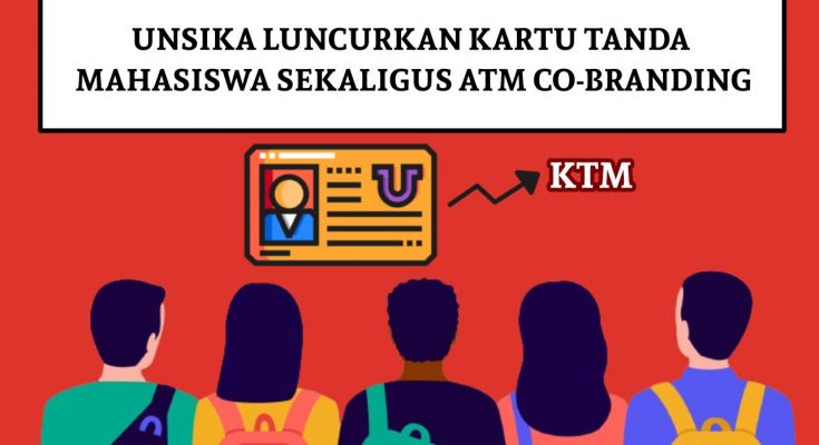 Thumbnail Artikel Unsika Luncurkan Kartu Tanda Mahasiswa Sekaligus ATM CO – Branding