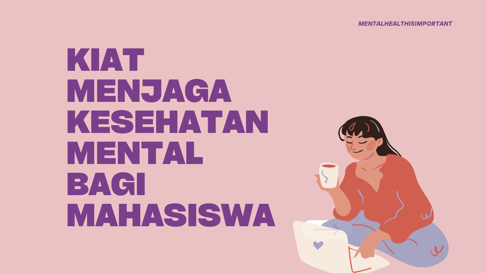 Thumbnail Artikel Kiat Menjaga Kesehatan Mental bagi Mahasiswa