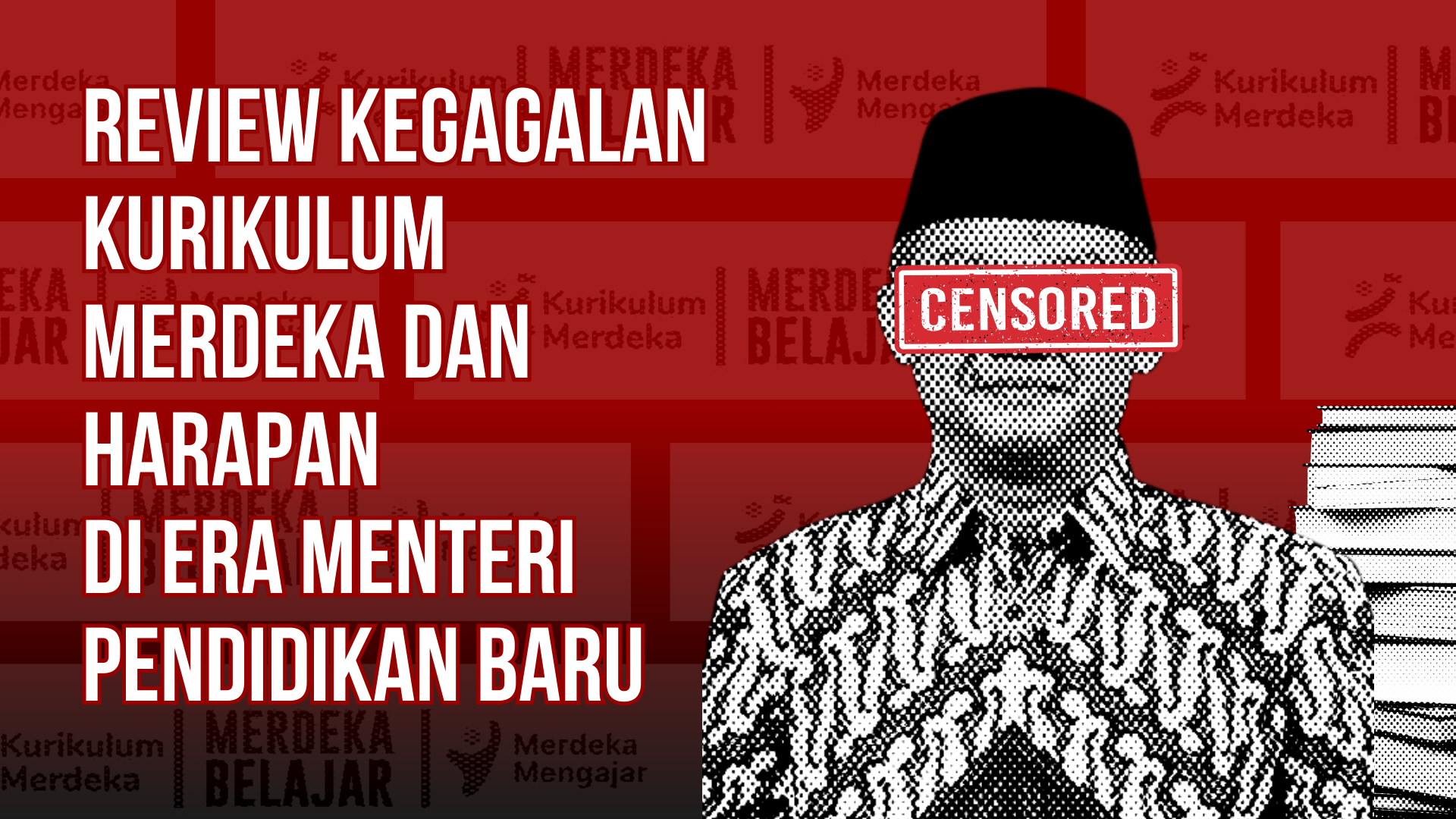 Thumbnail Artikel Review Kegagalan Kurikulum Merdeka dan Harapan di Era Menteri Pendidikan Baru