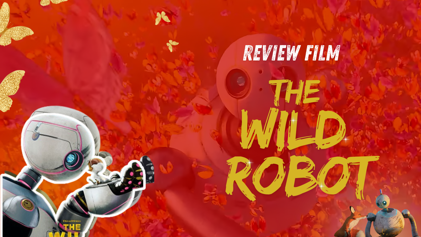 Thumbnail Artikel Review Film “The Wild Robot”