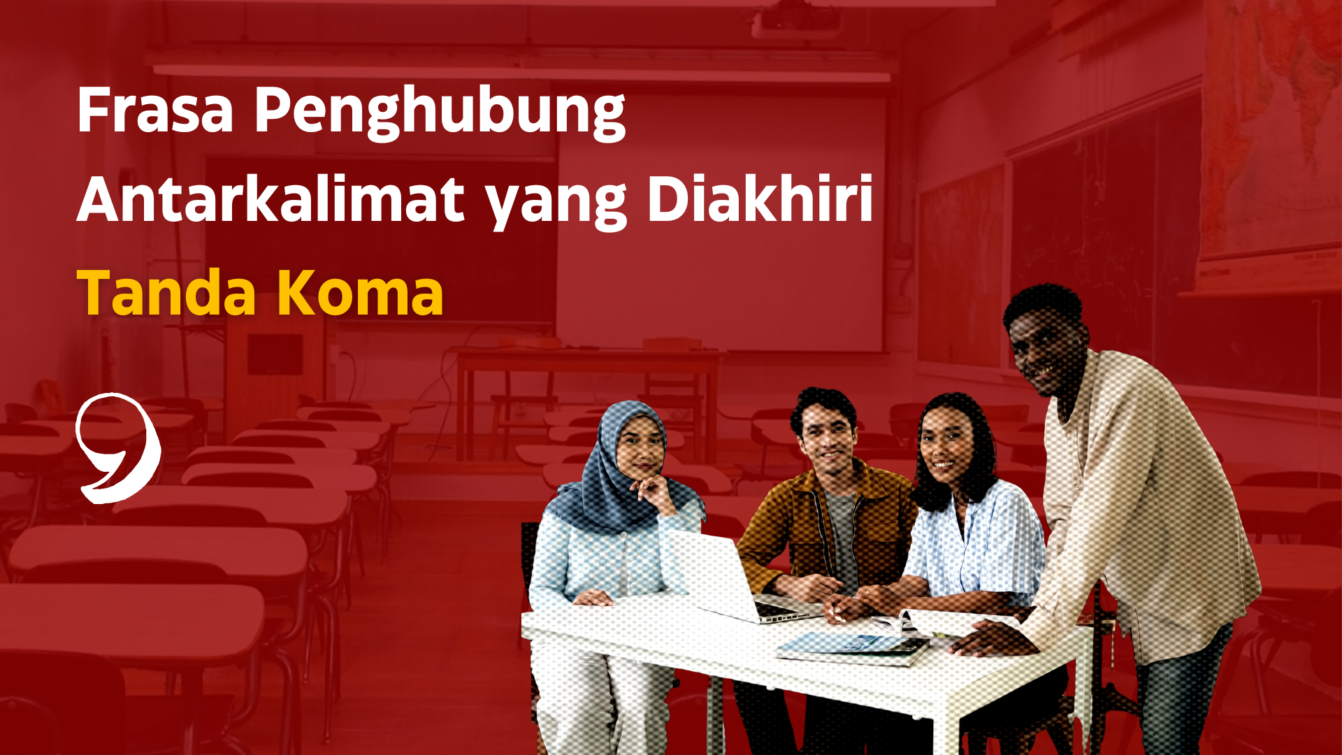 Thumbnail Artikel Frasa Penghubung Antarkalimat yang Diakhiri Tanda Koma
