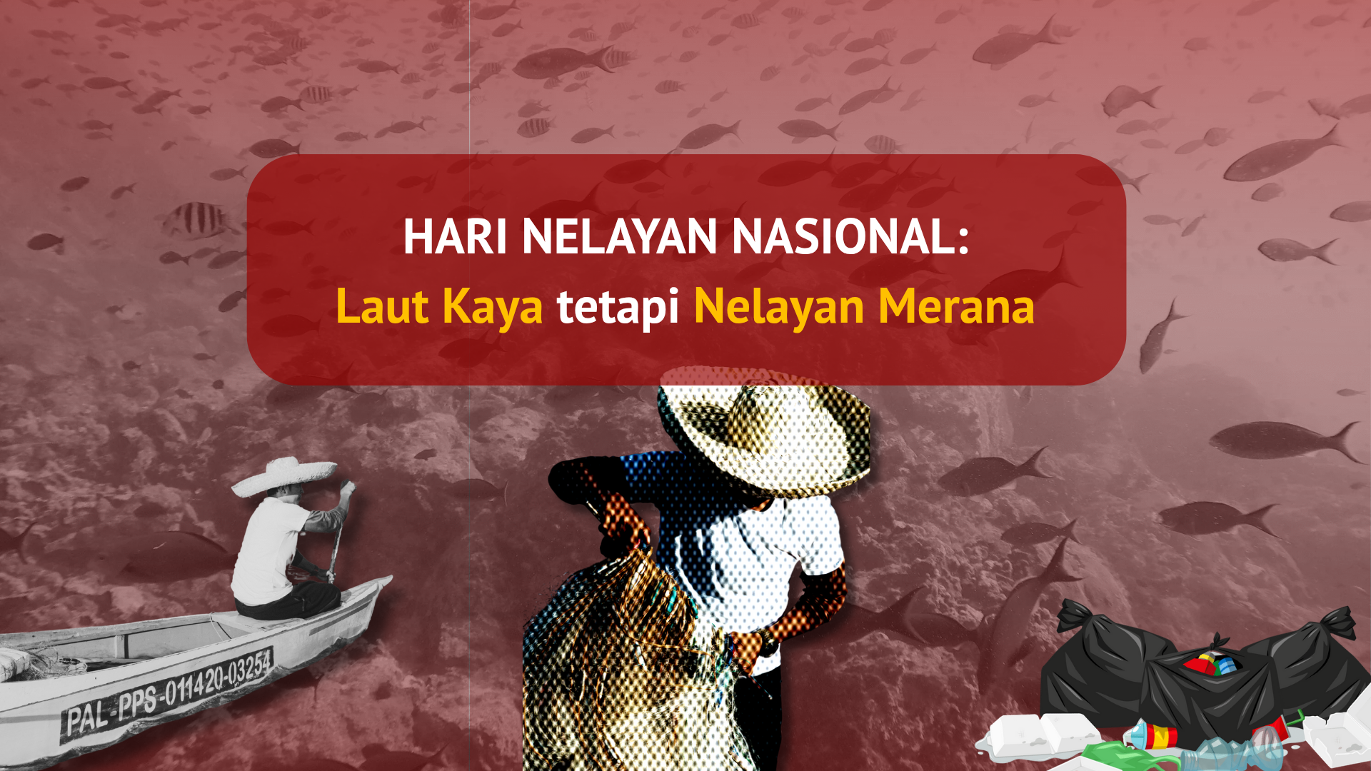 Thumbnail Artikel Hari Nelayan Nasional: Laut Kaya, tetapi Nelayan Merana