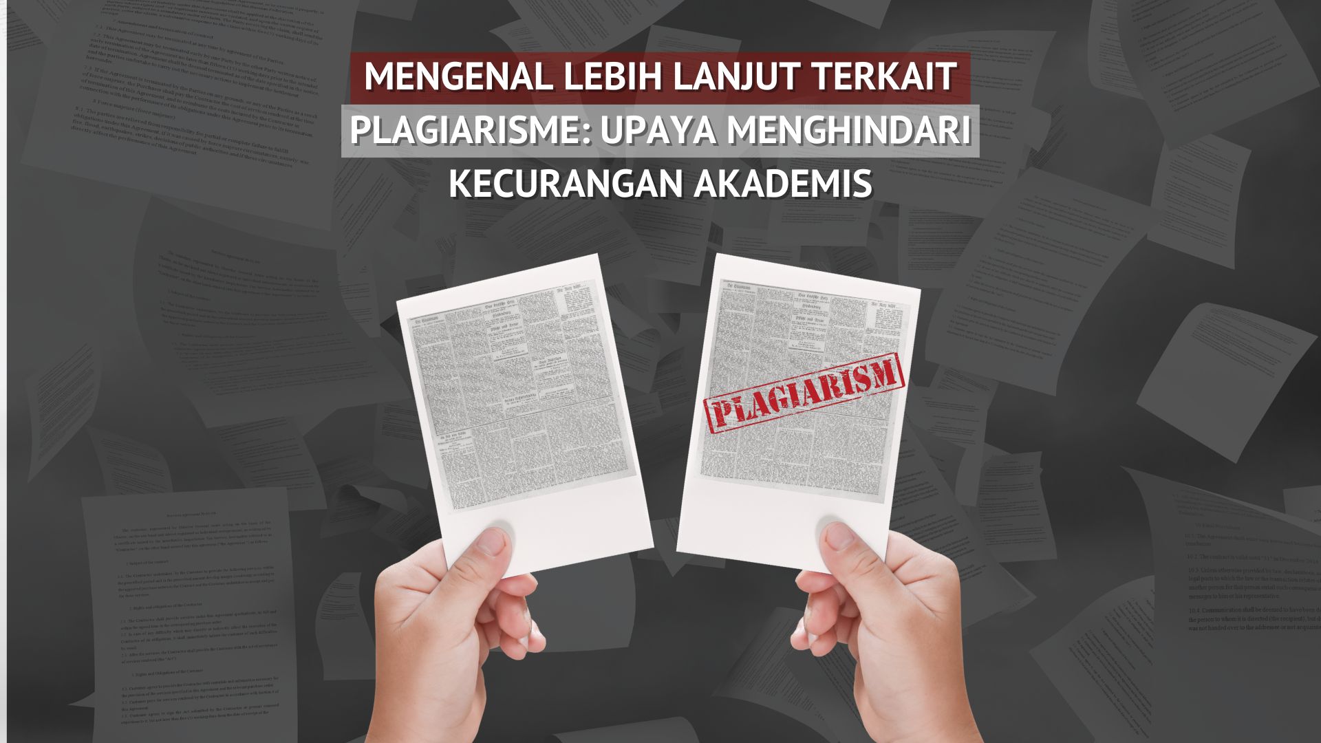 Thumbnail Artikel Mengenal Lebih Lanjut terkait Plagiarisme: Upaya Menghindari Kecurangan Akademis